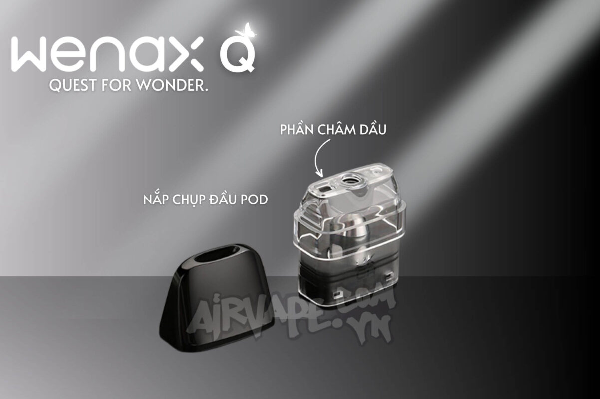 alt="pod châm dầu cho máy wenax q, quest for wonder "