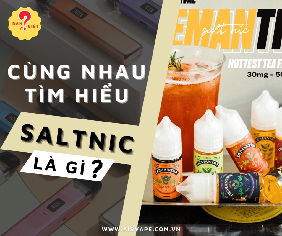 alt=" saltnic là gì, salt nic pod system, saltnic chính hãng quận 11"